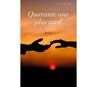 Quarante ans plus tard