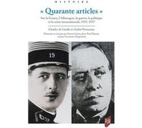 « Quarante articles »: Sur la France, l'Allemagne, la guerre, la politique et la scène internationale. 1933-1937
