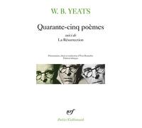 Quarante-cinq poèmes / La Résurrection