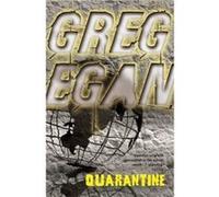 Quarantine Egan, Greg (Auteur)