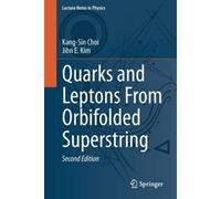 Quarks And Leptons From Orbifolded Superstring