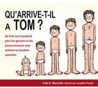 Qu'arrive-t-il à Tom ? - Kate E. Reynolds - Autisme France Diffusion - broché - Document jeunesse dès 13 ans