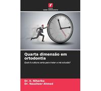 Quarta dimensão em ortodontia