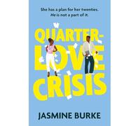 Quarter-Love Crisis: The rivals-to-lovers workplace romcom of the summer perfect for fans of The Hating Game!