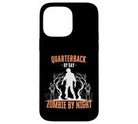 Quarterback by Day Zombie by Night Funny Halloween Creepy Coque pour iPhone 14 Pro Max