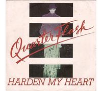 Quarterflash 45 RPM Harden My Heart / Don't Be Lonely