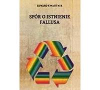 Quarterly, E : La controverse sur l'existence du phallus