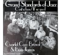 Quartet Coco Briaval & Boris Tomas - Grand Standards of Jazz-C'est Si Bon-It's So Good