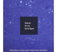 Quartet for The End of Space
