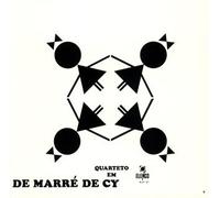 Quarteto Em Cy - De Marre de Cy