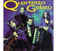 Quartetto Gelato by Quartetto Gelato (1995-11-21)