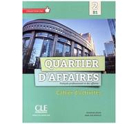 Quartier D'affaires 2 B1 - Cahier D'activités