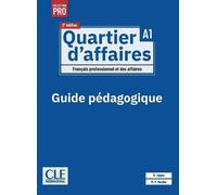Quartier D'affaires A1 - Guide Pédagogique