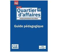 Quartier D'affaires A1 - Guide Pédagogique