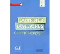 Quartier d'affaires a2 - livre du professeur Livre du professeur - Martine Demaret - Cle International - broché - Méthode de langue