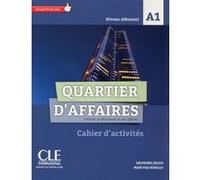 Quartier d'affaires FLE niveau A1 exercices + Livret Delphine Jégou (Auteur), Mari Paz Rosillo (Auteur)