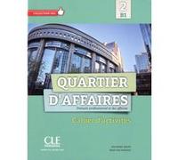 Quartier d'affairesb1 cahier d'activites Delphine Jégou (Auteur), Mari Paz Rosillo (Auteur)