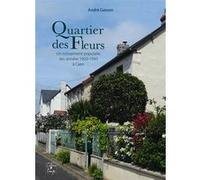 Quartier des Fleurs André Gasson (Auteur)