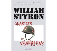 Quartier des Vénériens - W. Styron - Antigone14 Editions - broché - Théâtre