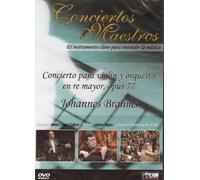 Quartier Pedralbes - Conciertos Maestros: Brahms - Concierto para Violín y Orquesta en Re Mayor, Opus 77 DVD
