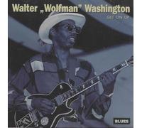 Quartier Pedralbes - Walter Wolfman Washington Get On Up de Audio Blues
