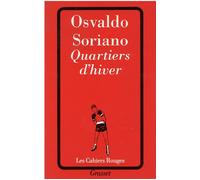 Quartiers d'hiver - Osvaldo Soriano - Grasset - broché - Livre