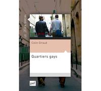 Quartiers gays - Colin Giraud - Puf - broché - Essai