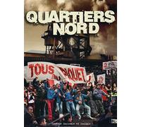 Quartiers Nord-Tous Au Piquet
