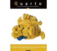 Quarto n°126 - Le corps, cette guenille qui nous est si chère - Janvier 2021