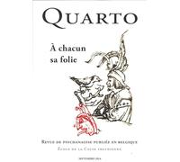Quarto n°137 : À chacun sa folie - Novembre 2024