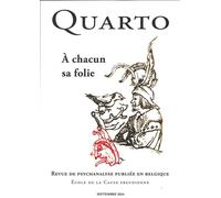 Quarto n°137 : À chacun sa folie - Novembre 2024