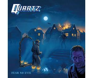 Quartz - Fear No Evil