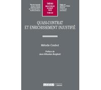 Quasi-contrat et enrichissement injustifié (Tome 625)