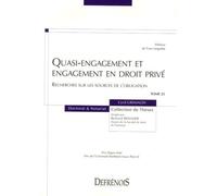 Quasi-engagement et engagement en droit privé. recherche sur les sources de l'ob - Cyril Grimaldi - Defrenois Eds - broché - Etude