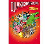 Quasichroniques - tome 01 La presque histoire de l'humanité - Aristide Renault - Fluide Glacial-Audie - broché - Bande dessinée