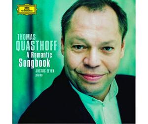 Quasthoff, Thomas - Thomas Quasthoff - A Romantic Songbook - Schumann / Mendelssohn / Wolf / R. Strauss ...