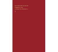 Quaternary Of South America And Antarctic Peninsula