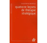 Quatorze leçons de thérapie stratégique
