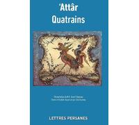 Quatrains - Attar - Lettres Persanes - broché - Poésie