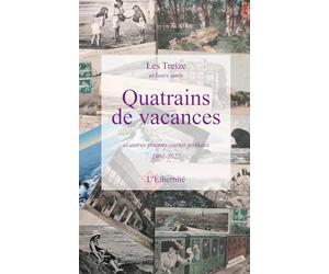 Quatrains de vacances et autres poèmes-cartes postales