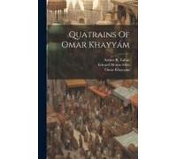 Quatrains Of Omar Khayyám