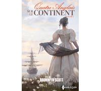 Quatre Anglais sur le continent - volume 1: La rose et le fer - La belle de Sienne