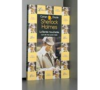 Quatre aventures de sherlock holmes - la bande mouchetee: SUIVI DE TROIS AUTRES RECIRS