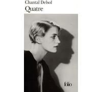 Quatre - Chantal Delsol - Gallimard - Poche - Roman