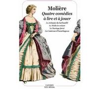 Quatre comédies à lire et à jouer Molière (Auteur), Dominique Guerrini (Adapté)