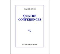 Quatre conférences - Claude Simon - Minuit - broché - Essai
