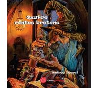 Quatre contes bretons
