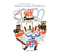 Quatre contes d'Andersen - Hans-Christian Andersen - Memo Eds - relié - Contes et légendes jeunesse