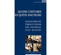 Quatre costumes en quête d'auteur Collectif (Auteur)