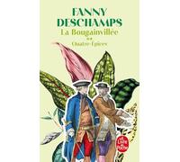 Quatre-épices (La Bougainvillée, Tome 2)